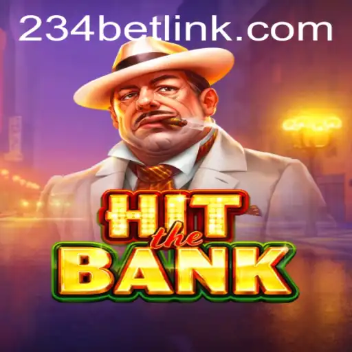 Mastering 'HitTheBank' with 234bet: A Comprehensive Guide