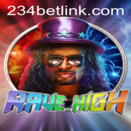 Exploring the Thrilling World of RaveHigh and the Intriguing Element of 234bet