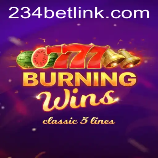 Exploring the Exciting World of BurningWins on 234bet